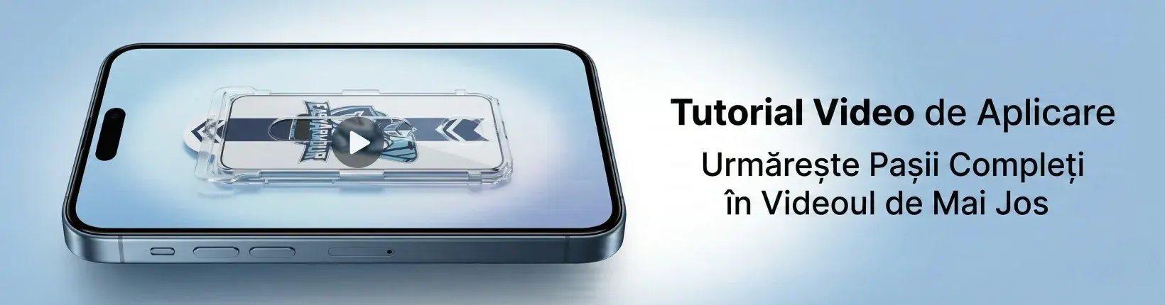 Tutorial video de aplicare — urmărește pașii compleți